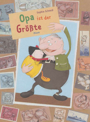 Opa ist der Groesste